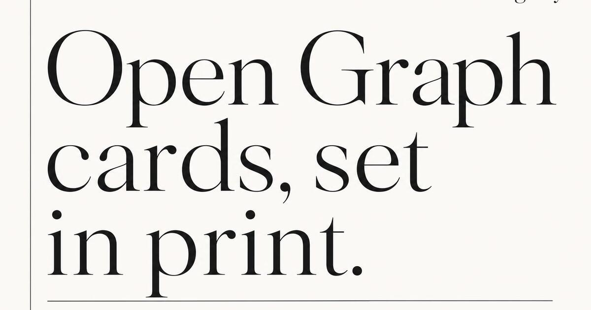 Oginify Open Graph card in magazine style — tall serif headline 'Open Graph cards, set in print.' with byline rule